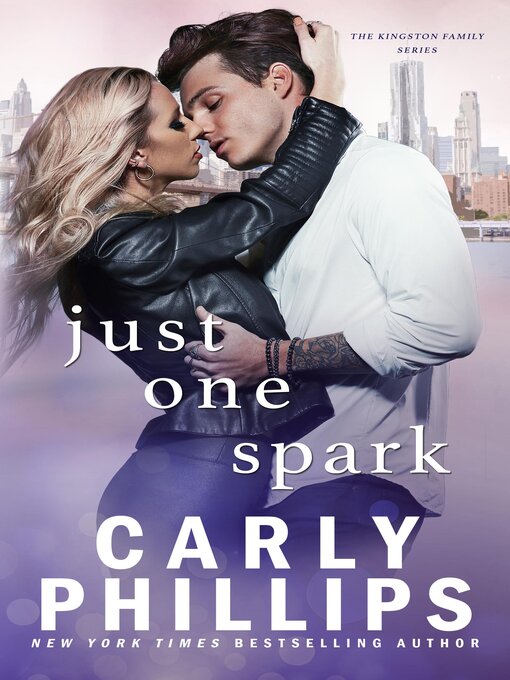 Title details for Just One Spark by Carly Phillips - Wait list